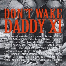 Don’t Wake Daddy XI – Group Show – Feinkunst Kruger – Hamburg