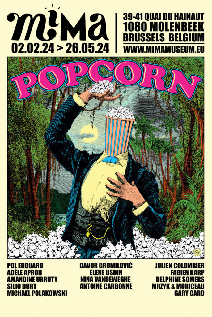 Popcorn - MIMA Museum - Brussels