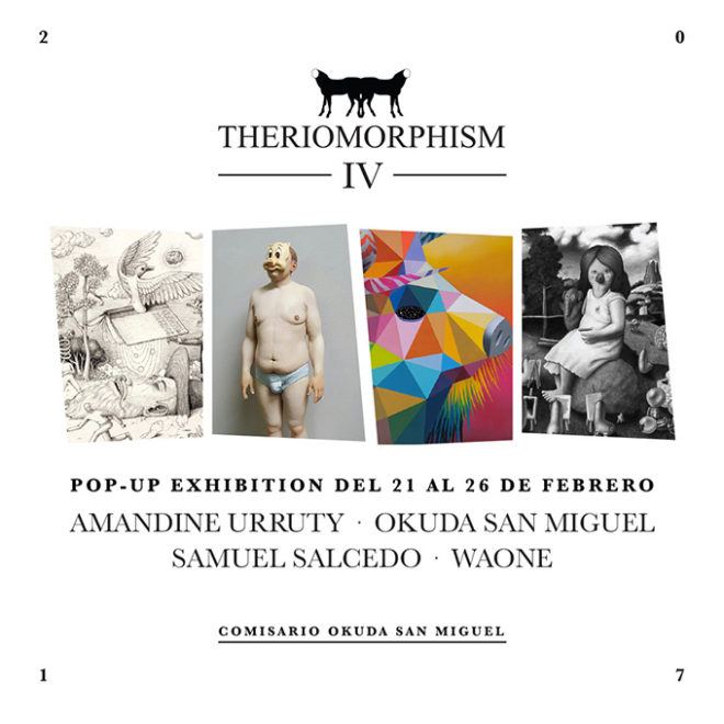 THERIOMORPHISM IV - Group Show - Madrid