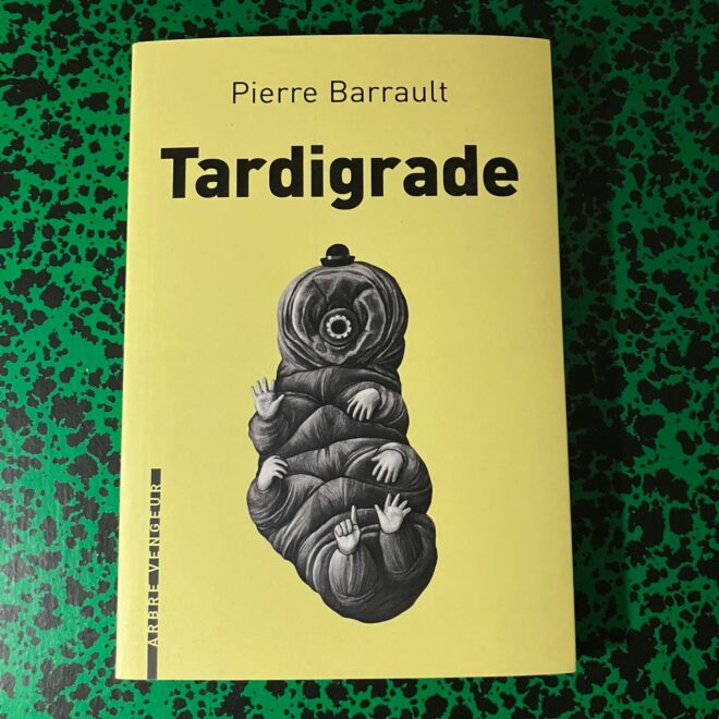 Amandine Urruty - Tardigrade - Arbre Vengeur